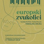 EUROPEAN SOUNDSCAPES, TAMBURITZA PARAPHRASES