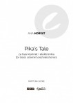 Pika's Tale, za klarinet i elektroniku